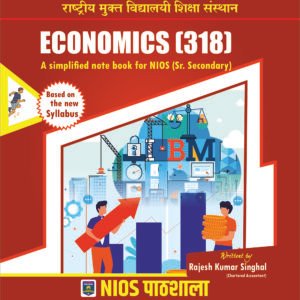 NIOS Economics (318) Simplified Notebook – Class 12th (New Syllabus)