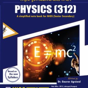 NIOS Physics (312) Simplified Notebook – Class 12th (New Syllabus)